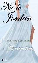 Nicole Jordan — (Los Guardianes De Cyrene 02) Atracción