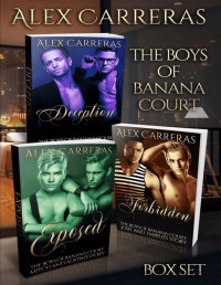 Alex Carreras — The Boys of Banana Court: Box Set