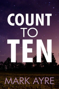 Mark Ayre — Count to Ten (Hide and Seek #2)