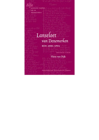 Dijk, H. van — Lanseloet van Denemerken : Een abel spel