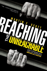 Martin F. Scott [Scott, Martin F.] — Reaching The Unreachable