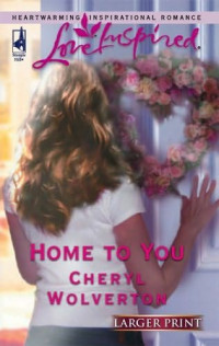 Cheryl Wolverton — Home to You