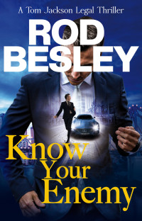 Rod Besley — Know Your Enemy