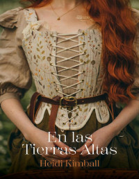 Heidi Kimball — En Las Tierras Altas