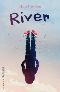 Claire Castillon — River