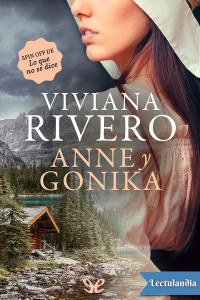 Viviana Rivero — Anne y Gonika