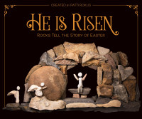 Zondervan;Patti Rokus; — He Is Risen