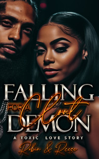 Robin & Reese Laflare — Falling For A Clout Demon: A Toxic Love Story