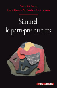 Denis Thouard — Simmel, le parti-pris du tiers