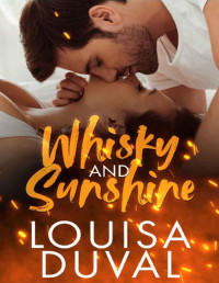 Louisa Duval [Duval, Louisa] — Whisky and Sunshine