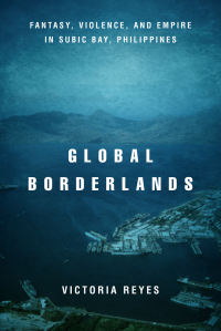 Reyes, Victoria; — Global Borderlands