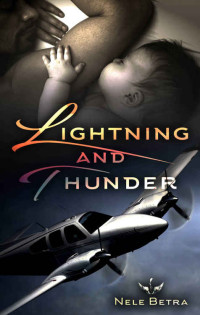 Nele Betra — Lightning and Thunder (German Edition)