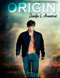 Jennifer L. Armentrout — Origin (Saga Lux 4)