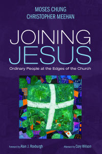 Moses Chung;Christopher Meehan; — Joining Jesus