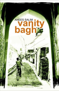 Anees Salim — Vanity Bagh