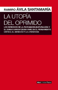 Ramiro vila Santamara; — La utopa del oprimido