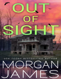 Morgan James — Out of Sight