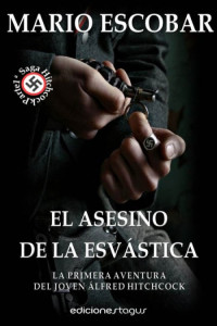 Mario Escobar — El asesino de la esvástica