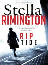 Stella Rimington — Liz Carlyle 06 Rip Tide