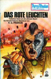 Francis, H.G. — [Perry Rhodan - Planetenromane 0210] • Das rote Leuchten