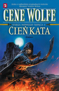 Gene Wolfe — Cień kata