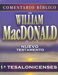 William MacDonald — CBWMD - 1ª Tesalonicenses