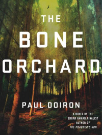 Doiron, Paul — Mike Bowditch Mystery 05-The Bone Orchard
