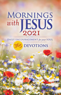 Guideposts; — Mornings with Jesus 2021