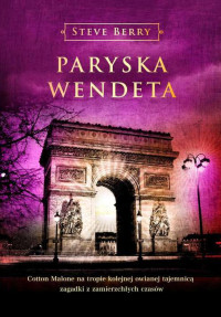 Steve Berry — Paryska Wendeta