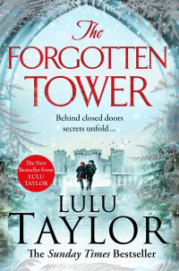 Lulu Taylor — The Forgotten Tower