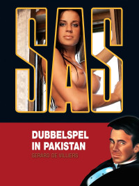 Gérard de Villiers — SAS 160 - Dubbelspel in Pakistan