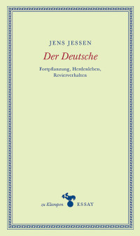 Jens Jessen;Anne Hamilton; — Der Deutsche