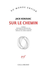 Jack Kerouac — Sur le chemin