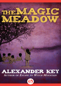 Alexander Key — The Magic Meadow