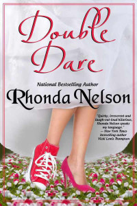 Rhonda Nelson — The Daredevil and Diva