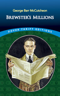 George Barr McCutcheon — Brewster's Millions