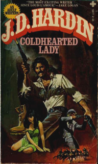 J. D. Hardin — Doc and Raider 15 Coldhearted Lady