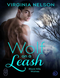 Virginia Nelson — Wolf on a Leash