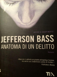 Jefferson Bass — Anatomia di un delito