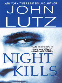 John Lutz  — Night Kills