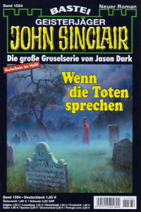 Dark, Jason — [John Sinclair 1564] • Wenn die Toten sprechen