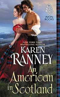 Karen Ranney [Ranney, Karen] — An American in Scotland