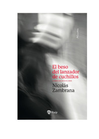 Nicolas Zambrana — El beso del lanzador de cuchillos