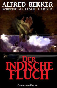 Bekker, Alfred — Der indische Fluch