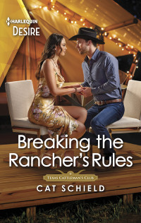 Cat Schield — Breaking the Rancher's Rules