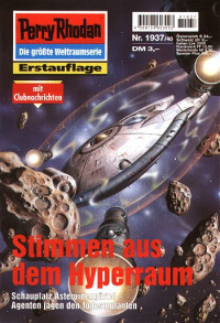 Anton, Uwe — [Perry Rhodan 1937] • Stimmen aus dem Hyperraum