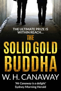 W. H. Canaway [Canaway, W. H.] — The Solid Gold Buddha