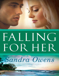 Sandra Owens — Falling for Her