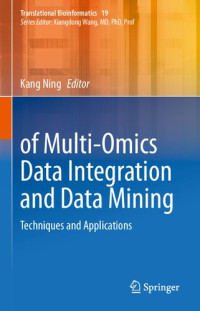 Kang Ning — Methodologies of Multi-Omics Data Integration and Data Mining