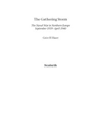 Geirr H. Haarr — The Gathering Storm: The Naval War in Northern Europe September 1939 - April 1940